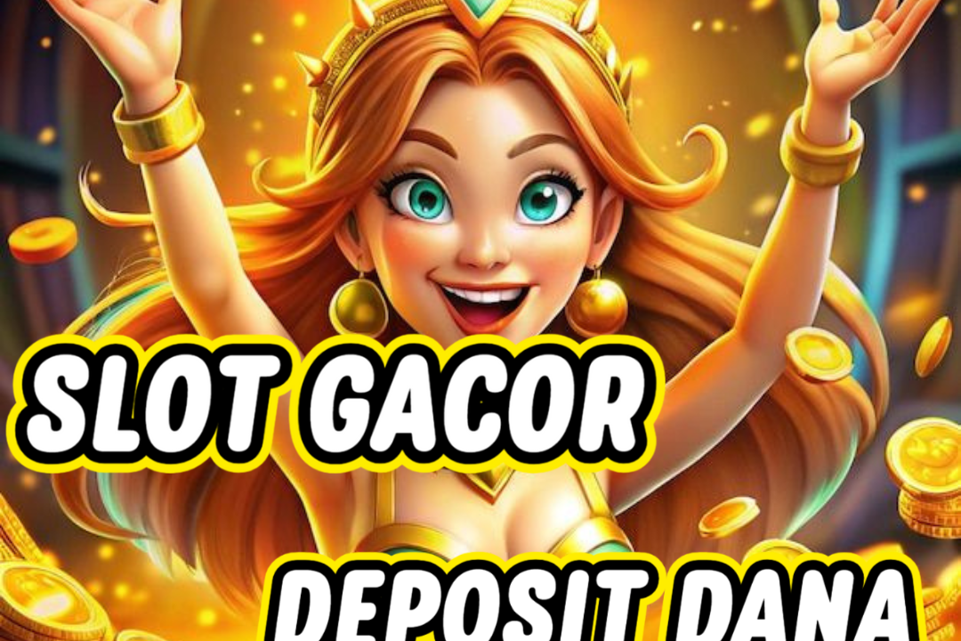Situs game slot depo dana